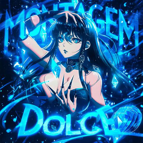 MONTAGEM DOLCE (Slowed) cover art