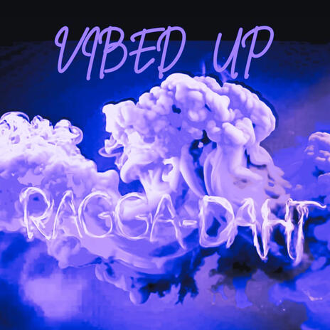 Vibed Up cover art
