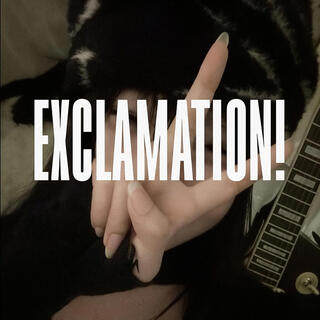 EXCLAMATION!