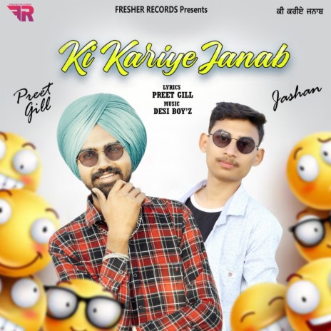 Ki Kariye Janab ft. Jashan cover art