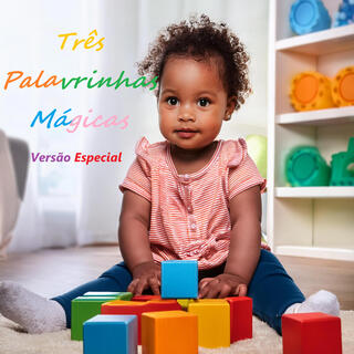 Três Palavrinhas Mágicas: Versão Especial (Special Version)
