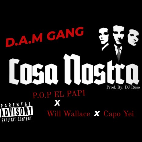 Cosa Nostra ft. P.O.P el Papi & Will Wallace cover art