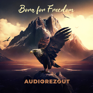 Born for Freedom