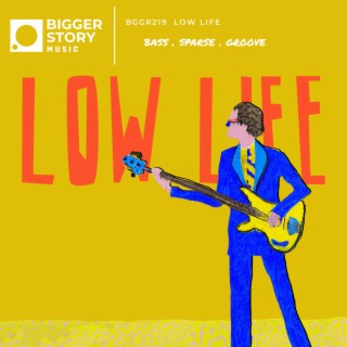 Low Life