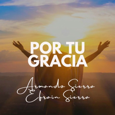 POR TU GRACIA cover art