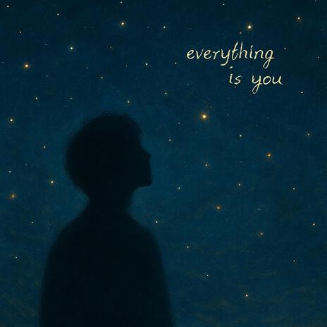 Everything is You cover art
