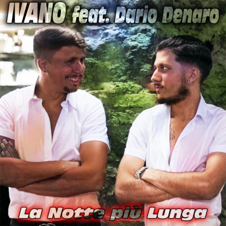 La notte più lunga ft. Dario Denaro cover art