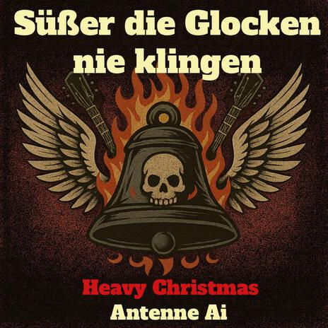 Süßer die Glocken nie klingen (Heavy Christmas) cover art