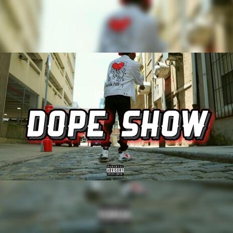 Dope Show cover art