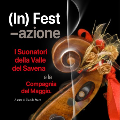Su, su cantate, su su ballate (La prova - Nigra 54) ft. Compagnia del Maggio