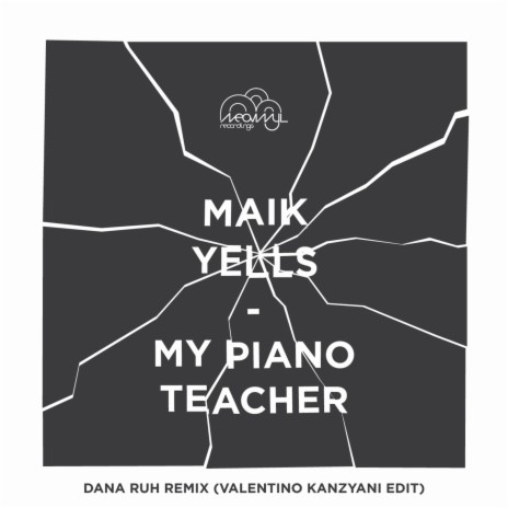 My Piano Teacher (Dana Ruh Remix - Valentino Kanzyani Edit)