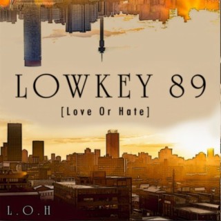 Lowkey 89