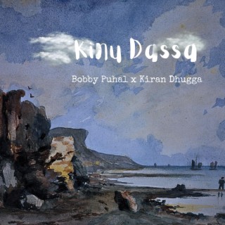 Kinu Dassa ft. Kiran Dhugga cover art