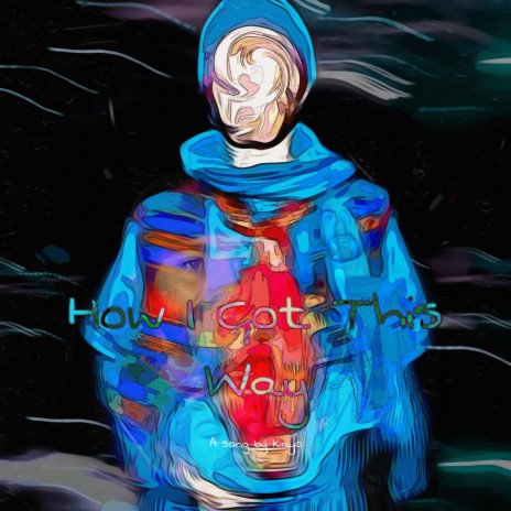 How I Got This Way cover art
