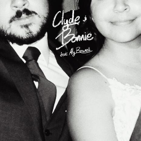 Clyde & Bonnie ft. Aly Rowell cover art