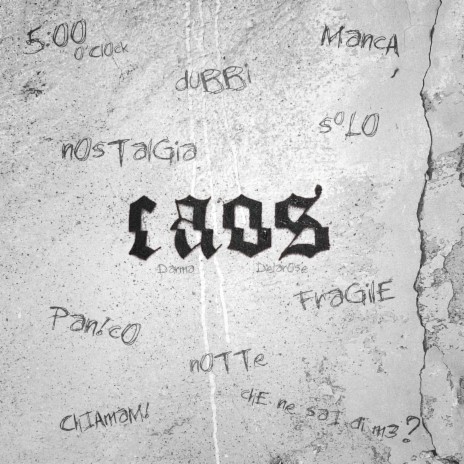 Caos ft. Delarose