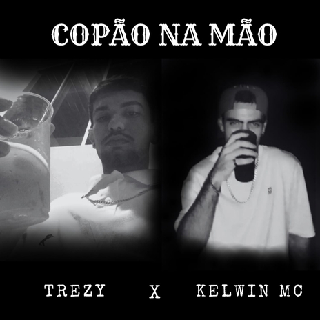 Copão Na Mão ft. KelwinMc cover art