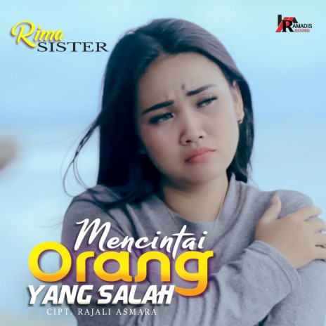 Mencintai Orang Yang Salah cover art