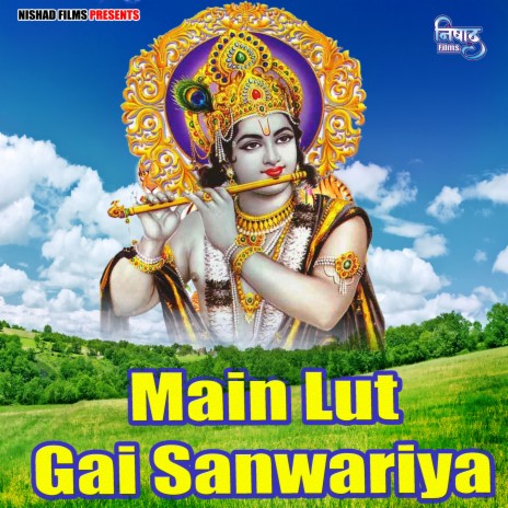 Main Lut Gai Sanwariya cover art
