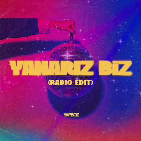 Yanarız Biz (Radio Edit) cover art