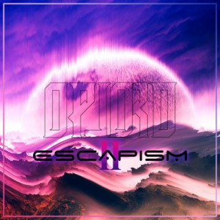 Escapism Pt. 2