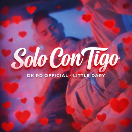 Solo Contigo ft. Little Dary cover art
