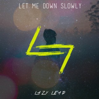 LAZY LEAD