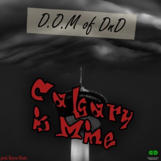 Calgary Is Mine ft. KC Stoner cover art