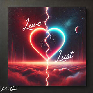 Love/Lust