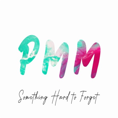 Something Hard To Forget (Original mix) cover art