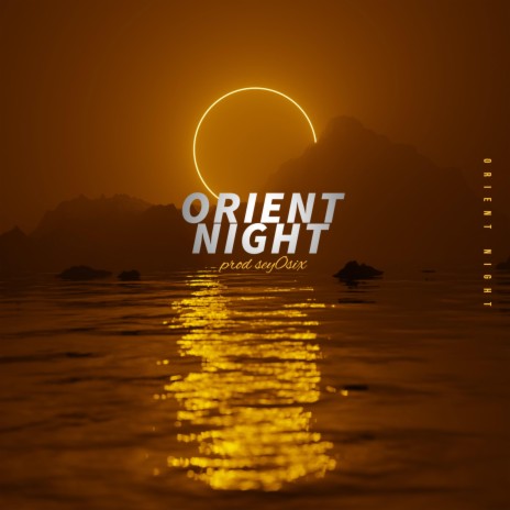 Orient Night