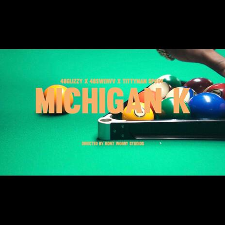 MichiganK ft. 48Swervv & TityyManSpook cover art