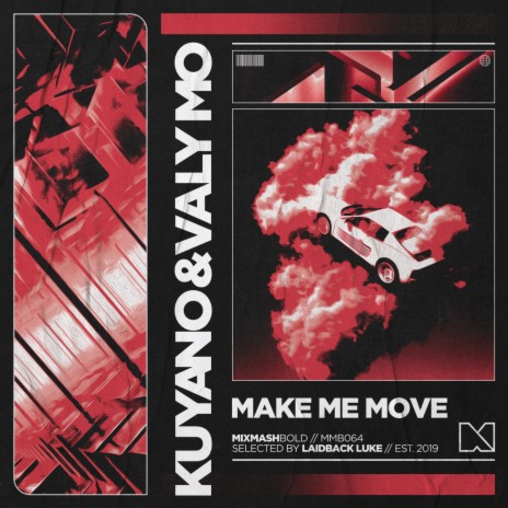 Make Me Move ft. Valy Mo cover art