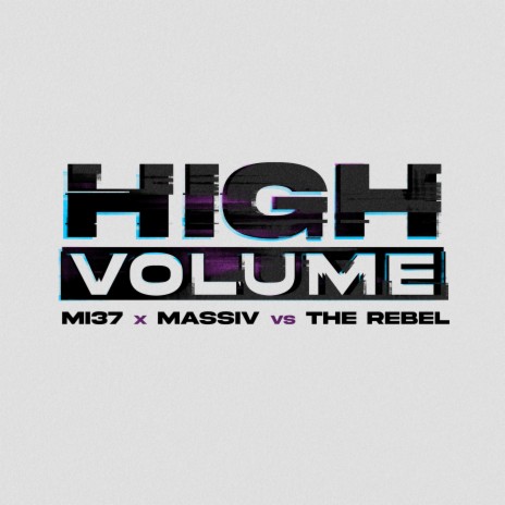 High Volume (Extended) ft. DJ Massiv & The Rebel cover art