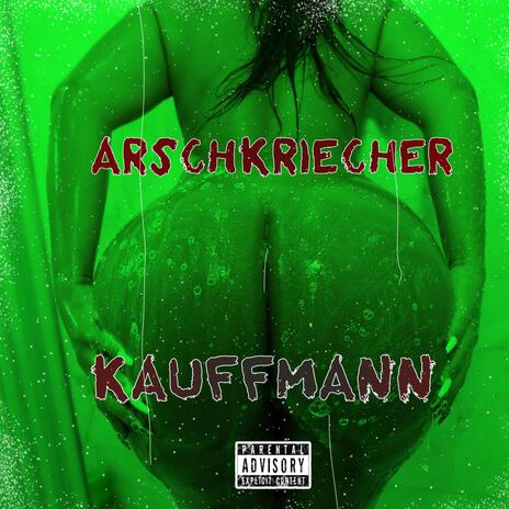 Arschkriecher cover art