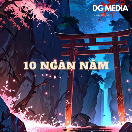 10 Ngàn Năm (feat. DG) cover art
