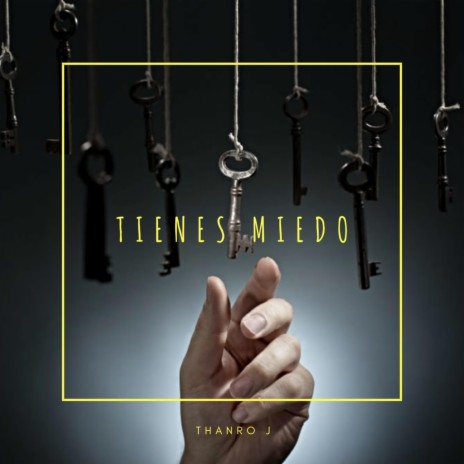 Tienes miedo cover art