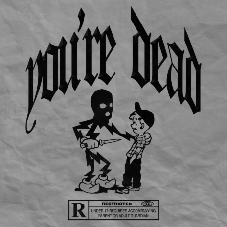 You're Dead