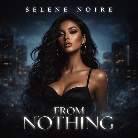 FROM NOTHING