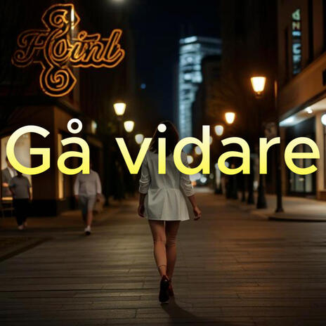 GÅ VIDARE cover art