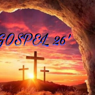 GOSPEL 26'