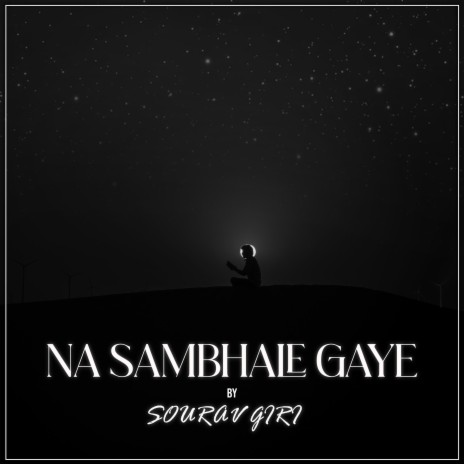Na Sambhale Gaye ft. Lascid cover art