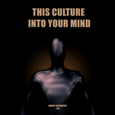 Into Your Mind (Extended)