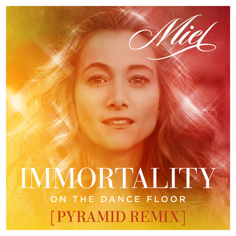 Immortality On The Dance Floor (Pyramid Remix) cover art