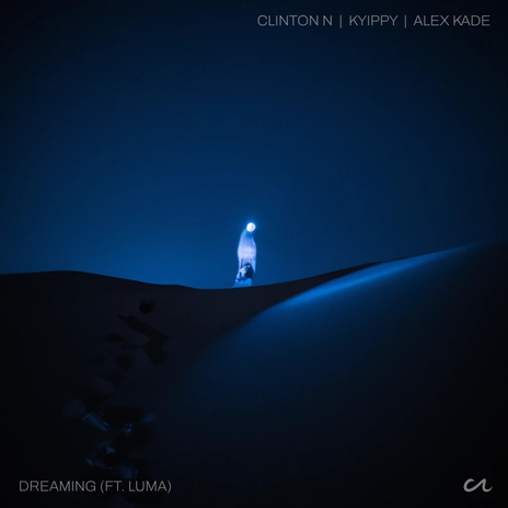 Dreaming ft. kyippy, Alex Kade & Luma cover art