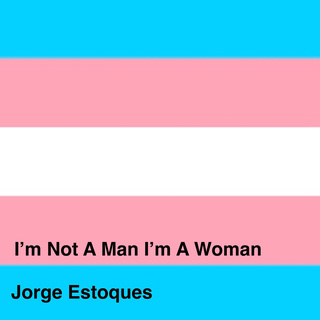 I'm Not a Man I'm a Woman cover art