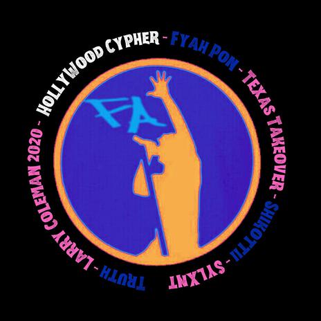 Hollywood Cypher (Live From Broken Complex) (Live) ft. Truth303, Texas Takeover, Shikottii, Sylxnt & Fyah Pon Drums cover art