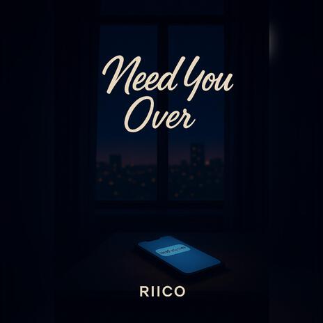 Need You Over cover art