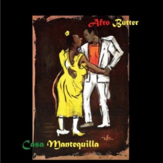 Casa Mantequilla