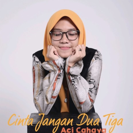 Cinta Jangan Dua Tiga cover art
